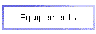 Equipements